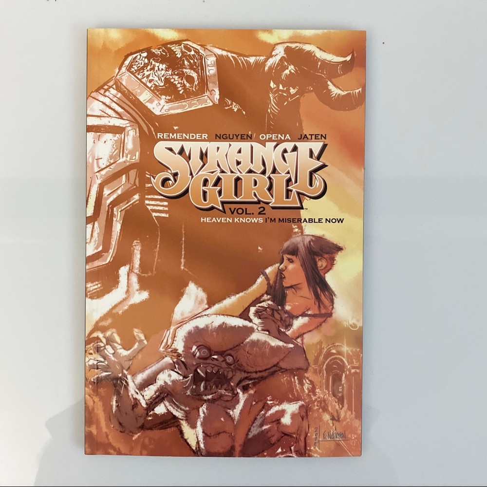 Strange Girl, Vol. 2 : Heaven knows I’m miserable Now 2006 Image Graphic novel